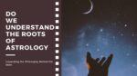 nderstanding-Astrology-